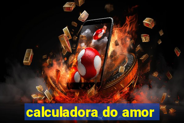 calculadora do amor